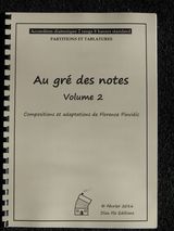 Au gré des notes Volume 2 title=